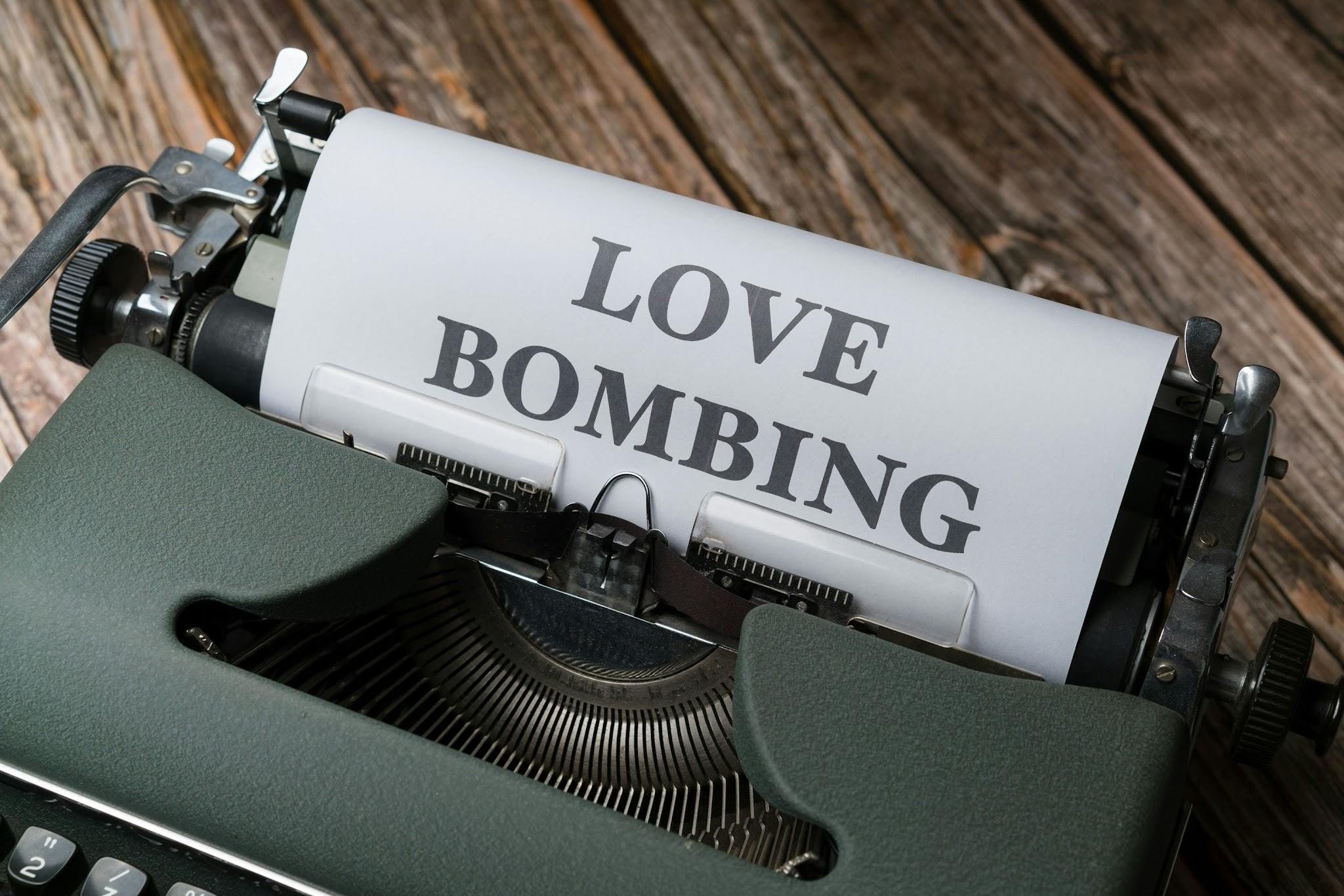 love bombing online